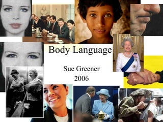 Body Language Sue Greener 2006 