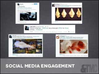 SOCIAL MEDIA ENGAGEMENT

 