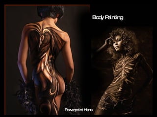 Body Painting Powerpoint Hans 