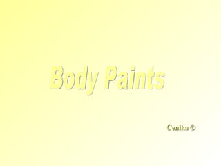 © Cenika Body Paints 