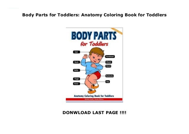 Body Parts For Toddlers Anatomy Coloring Book For Toddlers