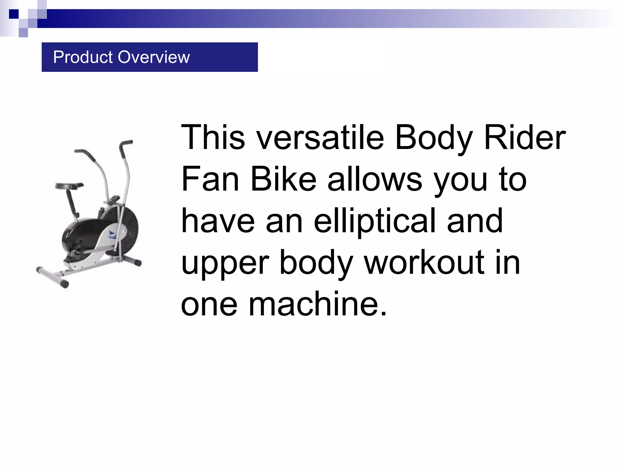 Body rider-fan-bike.ppt