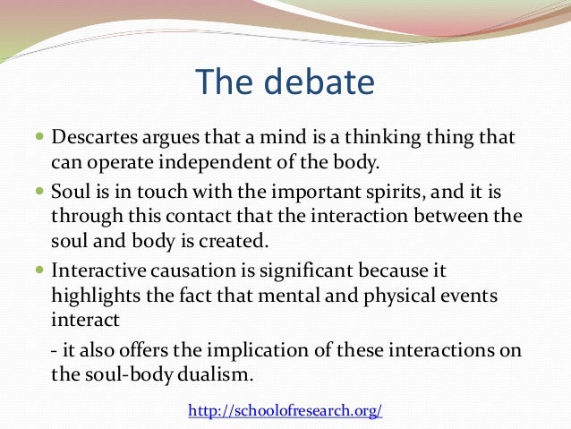 Body soul dualism