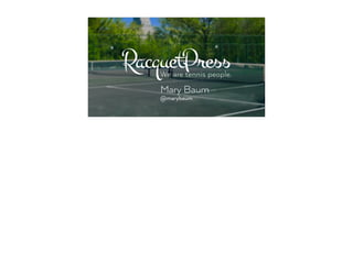 Moi
Mary Baum
@marybaum
 