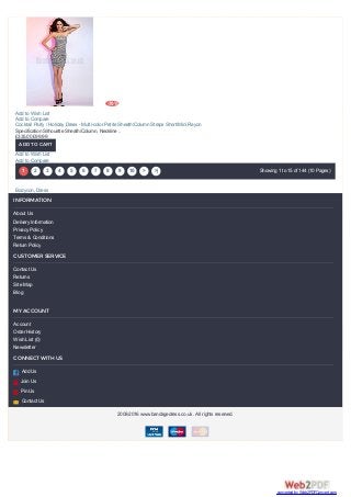 1 2 3 4 5 6 7 8 9 10 > >| Showing 1 to 15 of 144 (10 Pages)
Bodycon, Dress
-70%
Cocktail Party / Holiday Dress - Multi-color Petite Sheath/Column Straps Short/Mini Rayon
Specification Silhouette Sheath/Column, Neckline ..
£335.00 £99.99
Add to Wish List
Add to Compare
ADD TO CART
Add to Wish List
Add to Compare
INFORMATION
About Us
Delivery Information
Privacy Policy
Terms & Conditions
Return Policy
CUSTOMER SERVICE
Contact Us
Returns
Site Map
Blog
MY ACCOUNT
Account
Order History
Wish List (0)
Newsletter
CONNECT WITH US
Add Us
Join Us
Pin Us
Contact Us




2008-2016 www.bandagedress.co.uk. All rights reserved.
converted by Web2PDFConvert.com
 