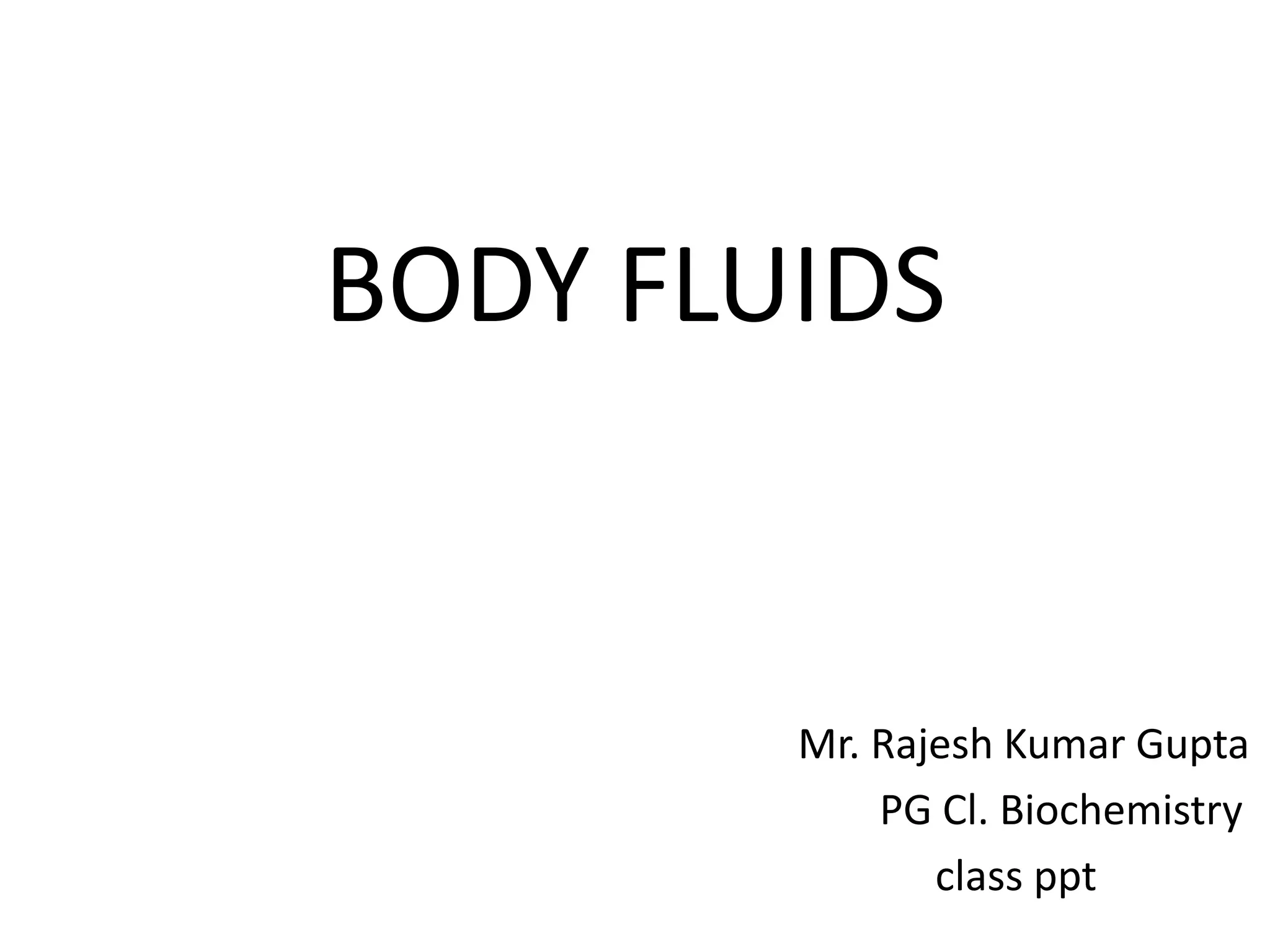 Body fluids PPT