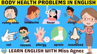 Body Health Problems Vocabulary with Pictures and Sentence Samples | Fun Learning English with Miss Agnez