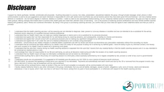 Disclosure
I support my clients spiritually, mentally, emotionally and physically. Anything discussed in a course, live video, presentation, educational material, the group, through private message, email, phone or other
communication is said to be just suggestions and each individual is responsible for one's self, actions and must follow any and all doctors advice they have been given first and foremost. I am not a medical doctor,
dietician or nutritionist. I do not hold a degree in medicine, dietetics or nutrition. I make no claim to any specialized medical training, nor do I dispense medical advice or prescriptions. My goal is to help my clients
make gradual, lifelong changes that enable them to achieve their health goals and meet their ultimate vision of well-being. I am in the process of obtaining several certifications and have NASM certified coaches
helping with guidance, plans, fitness and nutritional information. By being in this group or purchasing coaching services, you confirm that you have read and agree to each statement below and that you wish to
proceed:
1. I understand that the health coaching services I will be receiving are not intended to diagnose, treat, prevent or cure any disease or condition and are not intended to be a substitute for the advice,
treatment and/or diagnosis of a qualified licensed medical professional.
2. I understand that my Health Coach may not make any medical diagnoses or claims and is not a substitute for my personal physician.
3. I understand and agree that I am fully responsible for my well-being during my coaching sessions, and subsequently, including my choices and decisions.
4. I understand and agree that I should consult with my personal physician prior to making any significant changes to my diet and/or lifestyle.
5. I understand and agree that if I am under the care of a medical professional or am currently using prescription
medication, I should discuss any dietary changes or potential dietary supplement use with my doctor and should not discontinue any prescription medication without first consulting my doctor.
6. I understand that all comments and ideas offered by my Health Coach are solely for the purpose of aiding me in achieving my defined goals. I have the ability to give my informed consent, and hereby
give such consent to my Health Coach to assist me in achieving such goals.
7. I understand that the care that I receive during my health coaching sessions is separate from the care that I receive from any medical facility in that the health coaching sessions are in no way intended to
be construed as medical advice or care.
8. I acknowledge that I take full responsibility for my life and well-being, as well as all decisions made during and after the duration of my health coaching sessions.
9. I understand that my Health Coach will keep my information confidential and will not share my information or
communicate anything that is said in the privacy of a coaching session to a third party unless expressly authorized by me or legally compelled by law, process or order of any court or governmental
agency.
10. I understand results are not guaranteed, it is suggested to full heartedly give the advice your full 100% try over a period of time(one month minimum).
11. NO REFUNDS. by payment and agreeing to these terms your payment is not refundable. Payments are automatically sent each month and due by the 7th or removed from the program re-entry may
have a fee and or re-entry may be postponed until the next enrollment.
12. Food journals will be reviewed twice a week at random if they are not full and complete no evaluation will be communicated until next check.
13. I hereby release Katherine Hood or any other individuals in this group, individually, from any and all liability, damages, causes of action, allegations, suits, sums of money, claims and demands
whatsoever, in law or equity, which I had, now have or will have in the future, arising from my past or future participation in, or otherwise with respect to the health coaching services.
 