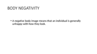 Body Image.power point for understanding the self | PPTX