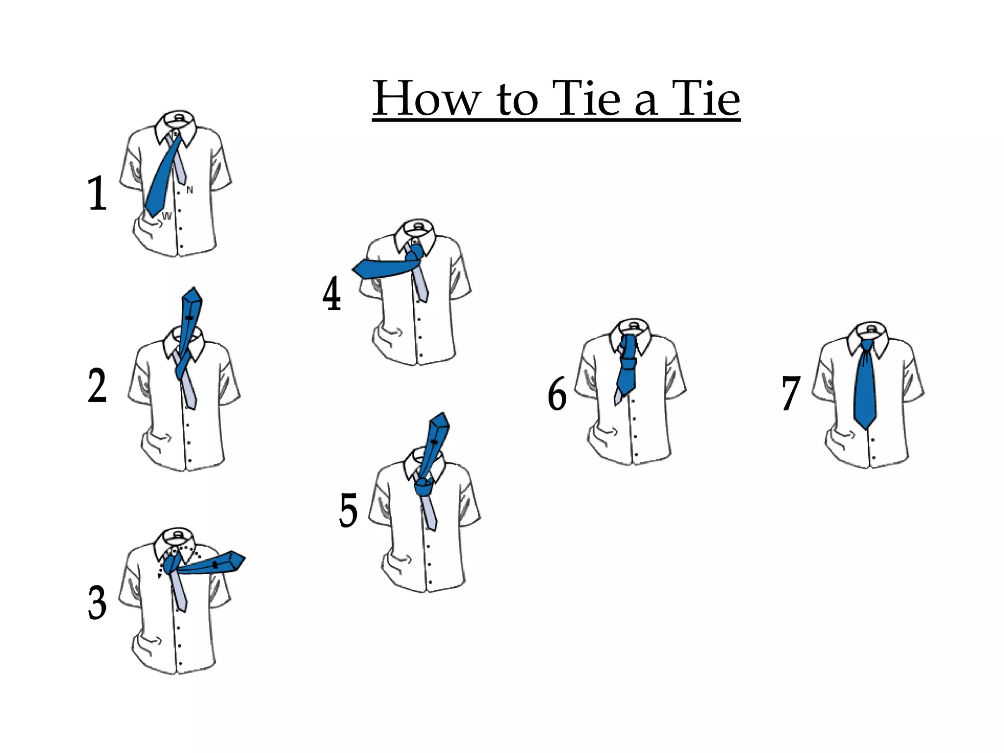 How to Tie a Tie 1 2 3 4 5 6 7 