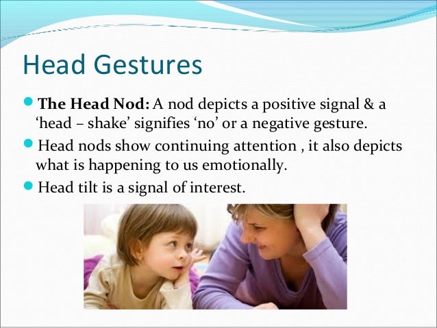 Body Language Of Head Nods | Body Language: What It Is and How to Read ...