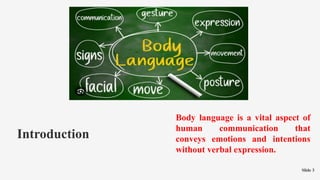 Introduction To Body Language body language_230105311024 (sy).pptx eng | PPTX