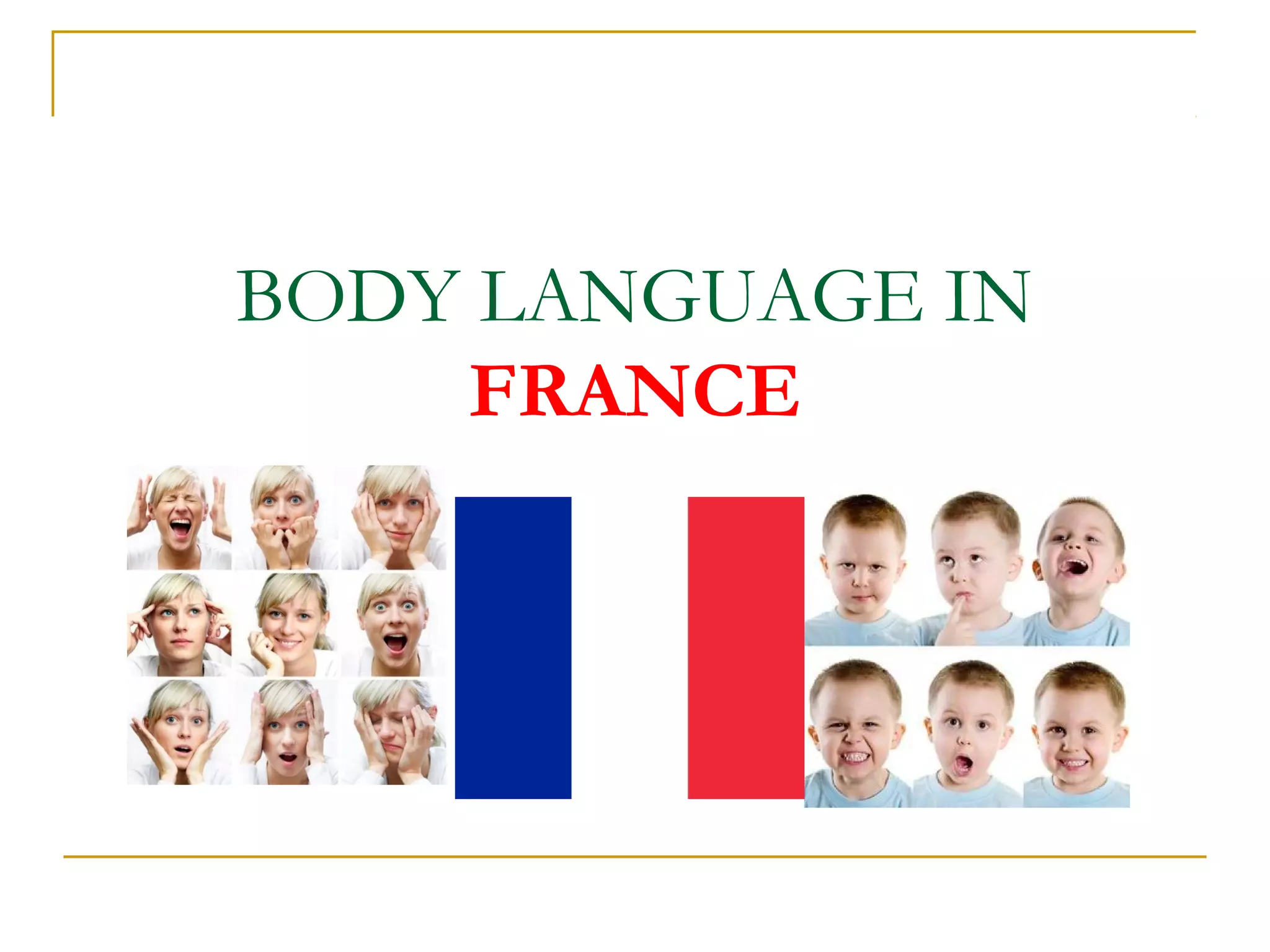 Body language in european countries | PPT