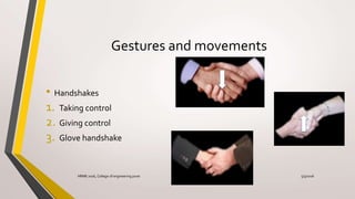 Body language for engineering course in Human Rresource managemet | PPTX