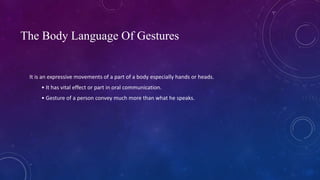 Body languages(interpersonal skills) | PPTX
