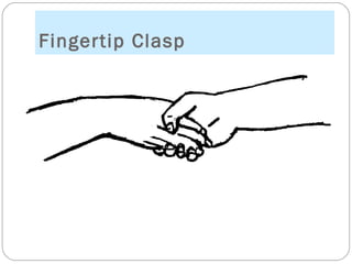 Fingertip Clasp
 