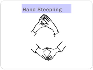 Hand Steepling
 