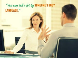 7 Body Language Tips For Your Job Interview | PDF