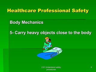 Body Mechanics workplace professional safety | PPT