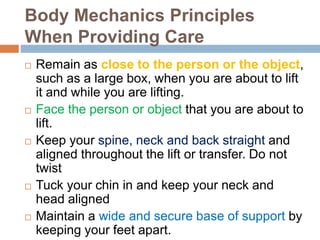 Body mechanics, mobility and body alignment introduction | PPTX