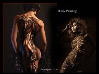 Body Painting Powerpoint Hans 