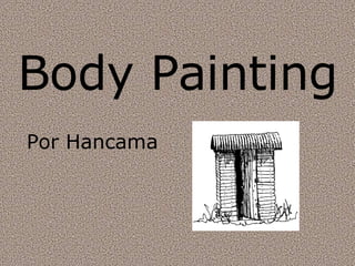 Body Painting Por Hancama 
