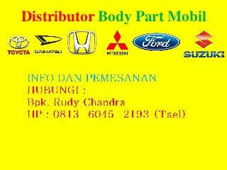 Distributor Body Part Mobil
 