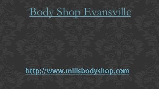 Body Shop Evansville
 
