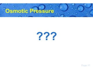 Osmotic Pressure

???
Page 17

 