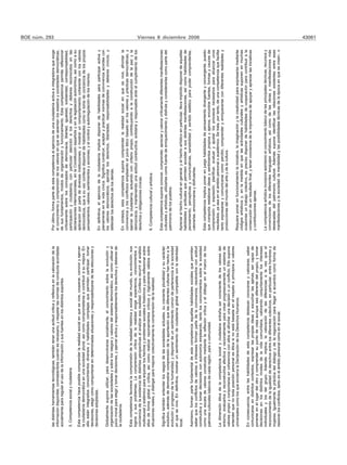BOE núm. 293


las distintas herramientas tecnológicas; también tener una actitud critica y reflexiva en la valoración de la   Por último, forma parte de esta competencia el ejercicio de una ciudadanía activa e integradora que exige
información disponible, contrastándola cuando es necesario, y respetar las normas de conducta acordadas         el conocimiento y comprensión de los valores en que se asientan los estados y sociedades democráticas,
socialmente para regular el uso de la información y sus fuentes en los distintos soportes.                      de sus fundamentos, modos de organización y funcionamiento. Esta competencia permite reflexionar
                                                                                                                críticamente sobre los conceptos de democracia, libertad, igualdad, solidaridad, corresponsabilidad,
5. Competencia social y ciudadana                                                                               participación y ciudadanía, con particular atención a los derechos y deberes reconocidos en las
                                                                                                                declaraciones internacionales, en la Constitución española y en la legislación autonómica, así como a su
Esta competencia hace posible comprender la realidad social en que se vive, cooperar, convivir y ejercer        aplicación por parte de diversas instituciones; y mostrar un comportamiento coherente con los valores
la ciudadanía democrática en una sociedad plural, así como comprometerse a contribuir a su mejora. En           democráticos, que a su vez conlleva disponer de habilidades como la toma de conciencia de los propios
ella están integrados conocimientos diversos y habilidades complejas que permiten participar, tomar             pensamientos, valores, sentimientos y acciones, y el control y autorregulación de los mismos.
decisiones, elegir cómo comportarse en determinadas situaciones y responsabilizarse de las elecciones y
decisiones adoptadas.
                                                                                                                En definitiva, el ejercicio de la ciudadanía implica disponer de habilidades para participar activa y
                                                                                                                plenamente en la vida cívica. Significa construir, aceptar y practicar normas de convivencia acordes con
Globalmente supone utilizar, para desenvolverse socialmente, el conocimiento sobre la evolución y               los valores democráticos, ejercitar los derechos, libertades, responsabilidades y deberes cívicos, y
organización de las sociedades y sobre los rasgos y valores del sistema democrático, así como utilizar el       defender los derechos de los demás.
juicio moral para elegir y tomar decisiones, y ejercer activa y responsablemente los derechos y deberes de
la ciudadanía.
                                                                                                                En síntesis, esta competencia supone comprender la realidad social en que se vive, afrontar la
                                                                                                                convivencia y los conflictos empleando el juicio ético basado en los valores y prácticas democráticas, y
Esta competencia favorece la comprensión de la realidad histórica y social del mundo, su evolución, sus         ejercer la ciudadanía, actuando con criterio propio, contribuyendo a la construcción de la paz y la
logros y sus problemas. La comprensión crítica de la realidad exige experiencia, conocimientos y                democracia, y manteniendo una actitud constructiva, solidaria y responsable ante el cumplimiento de los
conciencia de la existencia de distintas perspectivas al analizar esa realidad. Conlleva recurrir al análisis   derechos y obligaciones cívicas.
multicausal y sistémico para enjuiciar los hechos y problemas sociales e históricos y para reflexionar sobre
ellos de forma global y crítica, así como realizar razonamientos críticos y lógicamente válidos sobre
                                                                                                                6. Competencia cultural y artística
situaciones reales, y dialogar para mejorar colectivamente la comprensión de la realidad.

                                                                                                                Esta competencia supone conocer, comprender, apreciar y valorar críticamente diferentes manifestaciones
Significa también entender los rasgos de las sociedades actuales, su creciente pluralidad y su carácter
                                                                                                                culturales y artísticas, utilizarlas como fuente de enriquecimiento y disfrute y considerarlas como parte del
evolutivo, además de demostrar comprensión de la aportación que las diferentes culturas han hecho a la
                                                                                                                patrimonio de los pueblos.
evolución y progreso de la humanidad, y disponer de un sentimiento común de pertenencia a la sociedad
en que se vive. En definitiva, mostrar un sentimiento de ciudadanía global compatible con la identidad
local.                                                                                                          Apreciar el hecho cultural en general, y el hecho artístico en particular, lleva implícito disponer de aquellas
                                                                                                                habilidades y actitudes que permiten acceder a sus distintas manifestaciones, así como habilidades de
                                                                                                                pensamiento, perceptivas y comunicativas, sensibilidad y sentido estético para poder comprenderlas,
Asimismo, forman parte fundamental de esta competencia aquellas habilidades sociales que permiten
                                                                                                                valorarlas, emocionarse y disfrutarlas.
saber que los conflictos de valores e intereses forman parte de la convivencia, resolverlos con actitud
                                                                                                                                                                                                                                  Viernes 8 diciembre 2006




constructiva y tomar decisiones con autonomía empleando, tanto los conocimientos sobre la sociedad
como una escala de valores construida mediante la reflexión crítica y el diálogo en el marco de los             Esta competencia implica poner en juego habilidades de pensamiento divergente y convergente, puesto
patrones culturales básicos de cada región, país o comunidad.                                                   que comporta reelaborar ideas y sentimientos propios y ajenos; encontrar fuentes, formas y cauces de
                                                                                                                comprensión y expresión; planificar, evaluar y ajustar los procesos necesarios para alcanzar unos
                                                                                                                resultados, ya sea en el ámbito personal o académico. Se trata, por tanto, de una competencia que facilita
La dimensión ética de la competencia social y ciudadana entraña ser consciente de los valores del
                                                                                                                tanto expresarse y comunicarse como percibir, comprender y enriquecerse con diferentes realidades y
entorno, evaluarlos y reconstruirlos afectiva y racionalmente para crear progresivamente un sistema de
                                                                                                                producciones del mundo del arte y de la cultura.
valores propio y comportarse en coherencia con ellos al afrontar una decisión o un conflicto. Ello supone
entender que no toda posición personal es ética si no está basada en el respeto a principios o valores
universales como los que encierra la Declaración de los Derechos Humanos.                                       Requiere poner en funcionamiento la iniciativa, la imaginación y la creatividad para expresarse mediante
                                                                                                                códigos artísticos y, en la medida en que las actividades culturales y artísticas suponen en muchas
                                                                                                                ocasiones un trabajo colectivo, es preciso disponer de habilidades de cooperación para contribuir a la
En consecuencia, entre las habilidades de esta competencia destacan conocerse y valorarse, saber
                                                                                                                consecución de un resultado final, y tener conciencia de la importancia de apoyar y apreciar las iniciativas
comunicarse en distintos contextos, expresar las propias ideas y escuchar las ajenas, ser capaz de
                                                                                                                y contribuciones ajenas.
ponerse en el lugar del otro y comprender su punto de vista aunque sea diferente del propio, y tomar
decisiones en los distintos niveles de la vida comunitaria, valorando conjuntamente los intereses
individuales y los del grupo. Además implica, la valoración de las diferencias a la vez que el                  La competencia artística incorpora asimismo el conocimiento básico de las principales técnicas, recursos y
reconocimiento de la igualdad de derechos entre los diferentes colectivos, en particular, entre hombres y       convenciones de los diferentes lenguajes artísticos, así como de las obras y manifestaciones más
mujeres. Igualmente la práctica del diálogo y de la negociación para llegar a acuerdos como forma de            destacadas del patrimonio cultural. Además supone identificar las relaciones existentes entre esas
resolver los conflictos, tanto en el ámbito personal como en el social.                                         manifestaciones y la sociedad -la mentalidad y las posibilidades técnicas de la época en que se crean-, o
                                                                                                                                                                                                                                  43061
 