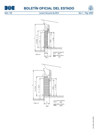 BOLETÍN OFICIAL DEL ESTADO
Núm. 139	 Lunes 9 de junio de 2014	 Sec. I. Pág. 43697
cve:BOE-A-2014-6084
 