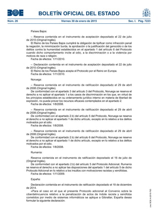 BOLETÍN OFICIAL DEL ESTADO
Núm. 26 Viernes 30 de enero de 2015 Sec. I. Pág. 7223
Países Bajos:
– Reserva contenida en el i...