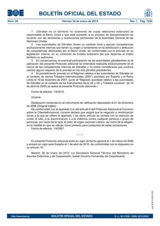 BOLETÍN OFICIAL DEL ESTADO
Núm. 26 Viernes 30 de enero de 2015 Sec. I. Pág. 7224
1. Gibraltar es un territorio no autónomo...