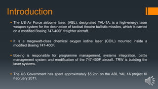 Boeing yal 1, usa -airborne laser system (abl) | PPTX