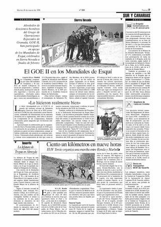 Martes 26 de marzo de 1996
G R A N A D A
Alrededor de
doscientos hombres
del Grupo de
Operaciones
Especiales de
Granada, G...