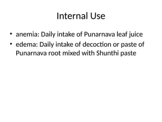 Boerhavia diffusa or Punarnava herbology | PPTX