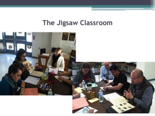 The Jigsaw Classroom
 