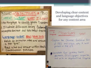 Developing clear content
and language objectives
for any content area
 