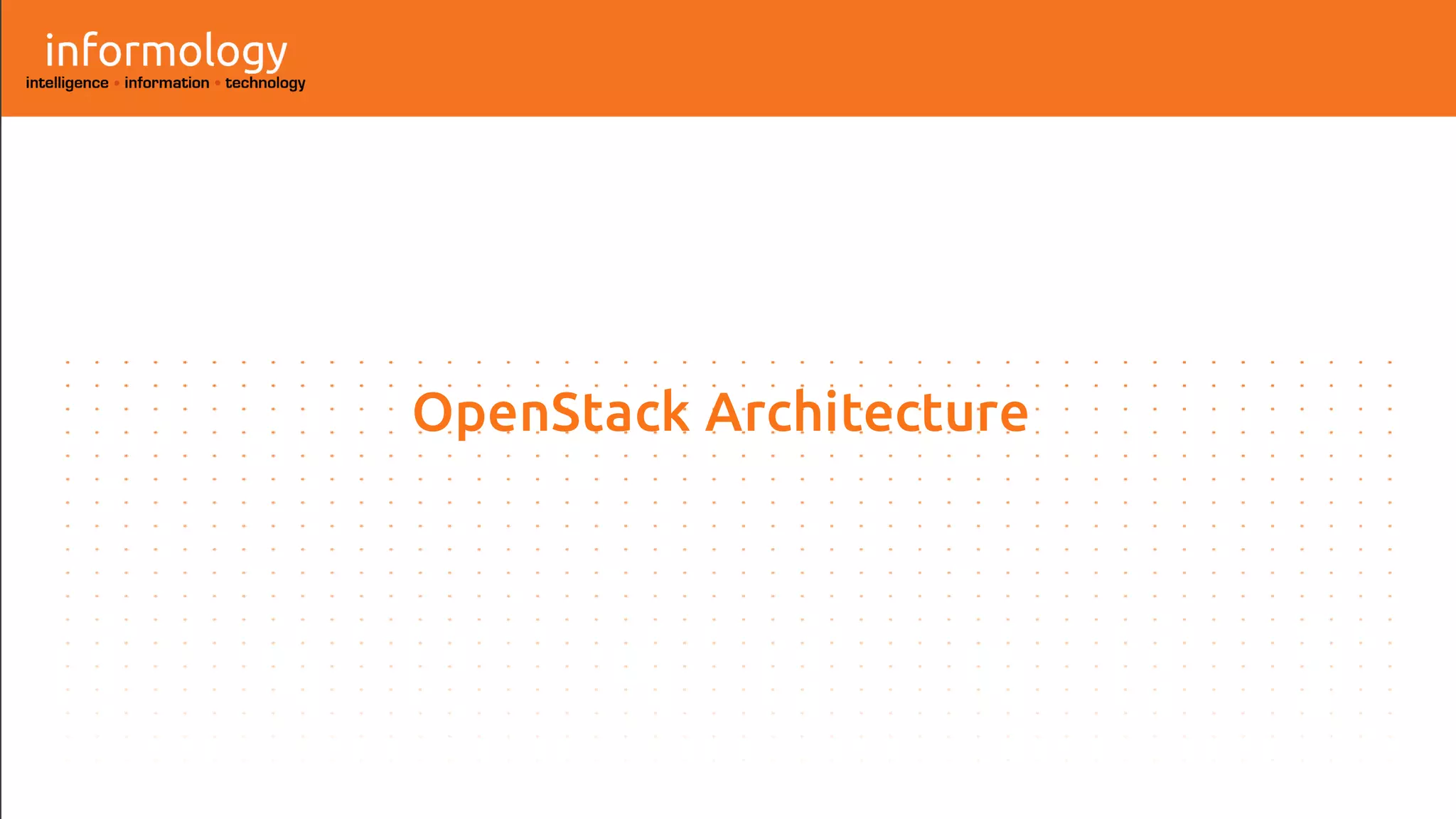 OpenStack Architecture
 