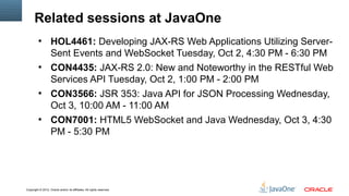Server Sent Events, Async Servlet, Web Sockets and JSON; born to work ...