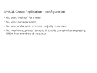 MySQL Group Replication | PPT