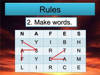 Rules2. Make words.