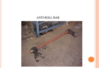 ANTI ROLL BAR

 