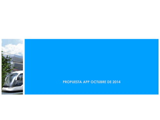 PROPUESTA APP OCTUBRE DE 2014
 