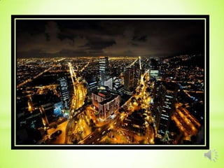 Bogota una Ciudad para Conocer