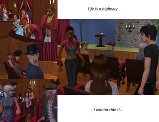 Life is a highway…




 …I wanna ride it…
 