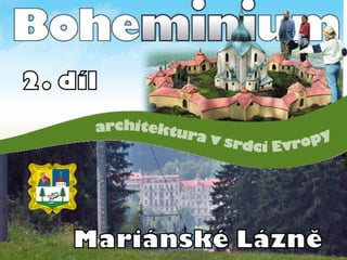 BoheMINIum (Mariánské Lázně) - 2