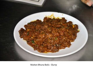 Mutton Bhuna Botis - Slurrp
 