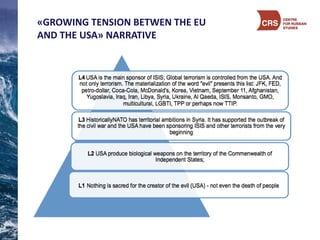 «GROWING	
  TENSION	
  BETWEN	
  THE	
  EU	
  
AND	
  THE	
  USA»	
  NARRATIVE
 