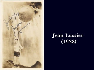 Jean Lussier 
(1928) 
 